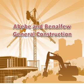 Abebe and Benalfew General Construction